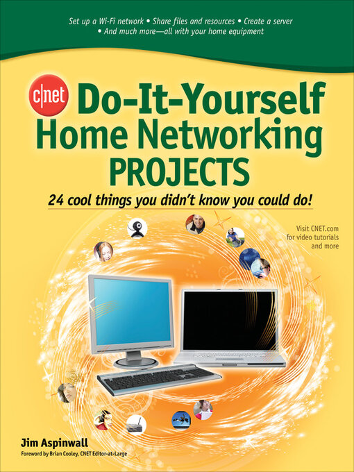Title details for CNET Do-It-Yourself Home Networking Projects by Jim Aspinwall - Wait list